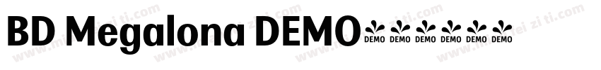 BD Megalona DEMO字体转换